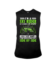 SXS UTV I'm A SXS Rider Of Course I'm Crazy Do You Think  A Sane Person Can Ride A Side By Side Sleeveless Tee tile