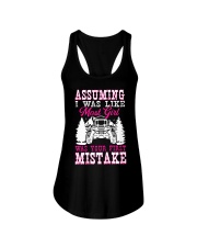 SXS UTV Assuming I Was Like Most Women Was Your First Mistake Ladies Flowy Tank tile