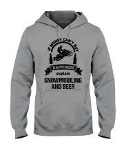 Snowmobile Sled If Money Can't Buy Happiness Explain Snowmobiling And Beer Hooded Sweatshirt front