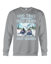 Snowmobile Sled Good Times And Crazy Friends Great Memories Crewneck Sweatshirt tile