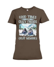 Snowmobile Sled Good Times And Crazy Friends Great Memories Premium Fit Ladies Tee tile