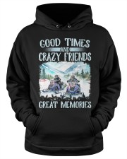 Snowmobile Sled Good Times And Crazy Friends Great Memories Hooded Sweatshirt apparel-hooded-sweatshirt-lifestyle-front-34