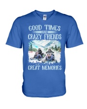 Snowmobile Sled Good Times And Crazy Friends Great Memories V-Neck T-Shirt tile