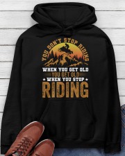 Snowmobile Sled You Don't Stop Riding When you Get Old You Get old When You Stop Riding Hooded Sweatshirt apparel-hooded-sweatshirt-lifestyle-front-182