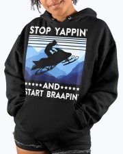 Snowmobile Sled Stop Yappin' And Start Braapin' Hooded Sweatshirt custom-hoodie-sweatshirt-lifestyle-front-289