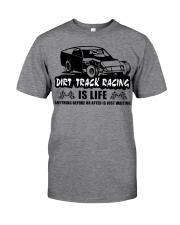 Dirt Track Racing Is Life Classic T-Shirt tile