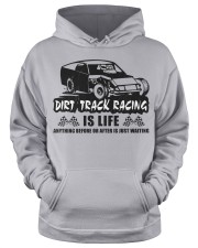 Dirt Track Racing Is Life Hooded Sweatshirt apparel-hooded-sweatshirt-lifestyle-front-34