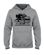 Dirt Track Racing Is Life Hooded Sweatshirt tile