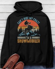 Snowmobile Sled Can't Hide My Crazy I'm A Snowmobiler Hooded Sweatshirt apparel-hooded-sweatshirt-lifestyle-front-182