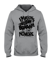 Snowmobile Sled I'm Gonna Braaap Bl Hooded Sweatshirt front