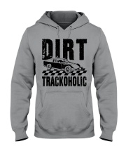 Dirt Track Racing Dirt Trackoholic Hooded Sweatshirt tile