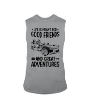 Slingshot Life Is Meant For Good Friends And Great Adventures Sleeveless Tee tile