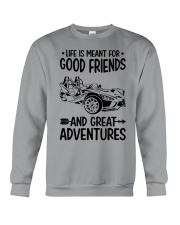 Slingshot Life Is Meant For Good Friends And Great Adventures Crewneck Sweatshirt tile