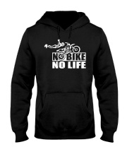 Dirt Bike Motocross No Bike No Life Hooded Sweatshirt front