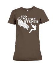 Snowmobile Sled I Do My Own Stunts Premium Fit Ladies Tee tile