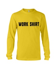 Work Shirt Long Sleeve Tee front