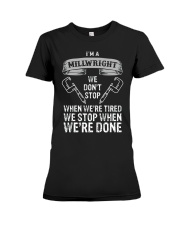 funny millwright t shirt we dont stop pg4 Premium Fit Ladies Tee thumbnail