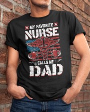 My Favorite Nurse Calls Me Dad Fathers Day Classic T-Shirt apparel-classic-tshirt-lifestyle-26