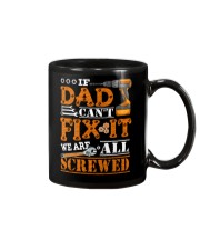 If Dad Can't Fix It We're All Screwed Fathers Day Mug thumbnail