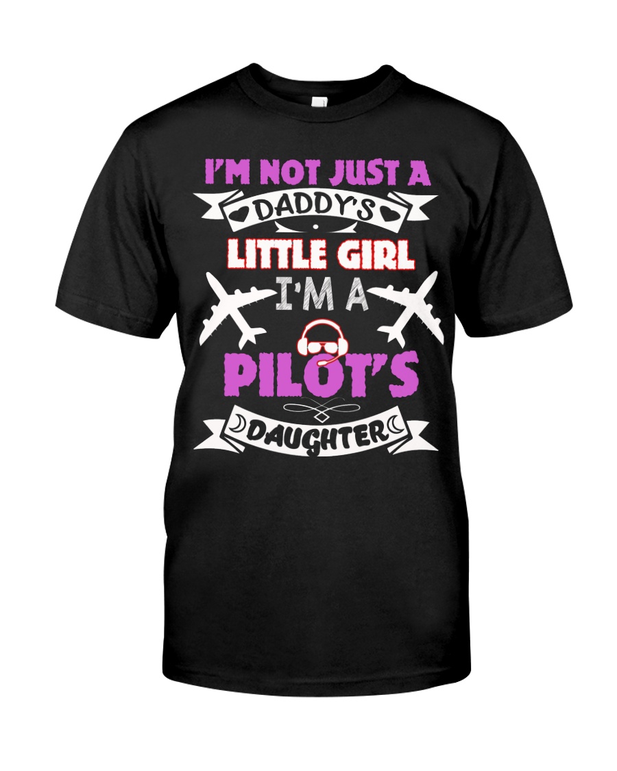Mens Pilot Dad I'm Not Just Daddy Daughter Gifts Classic T-Shirt