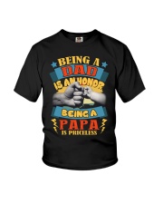 Being A Dad Is An Honor Being A Papa Is Priceless Youth T-Shirt tile