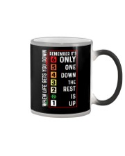 When Life Gets You Down Remember It's One Down Color Changing Mug tile