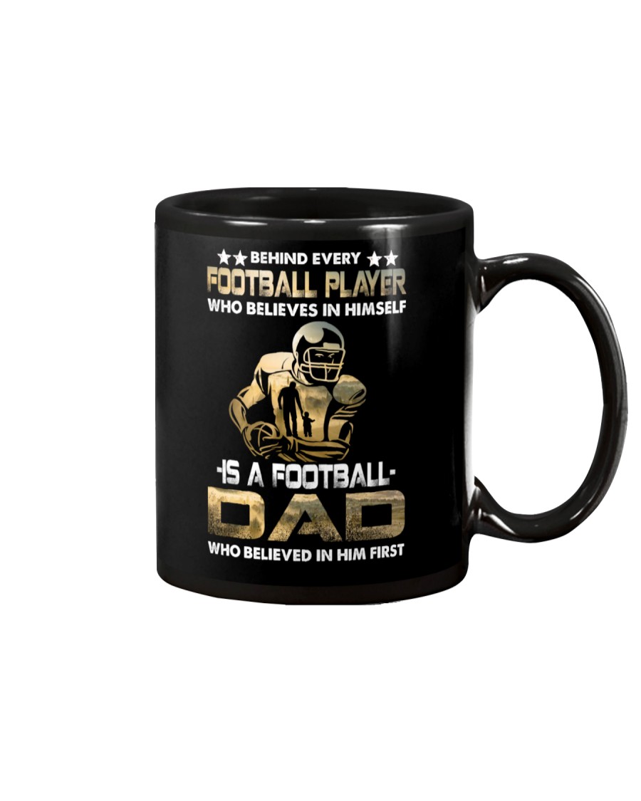 Behind Every Football Player is A Football Dad Mug