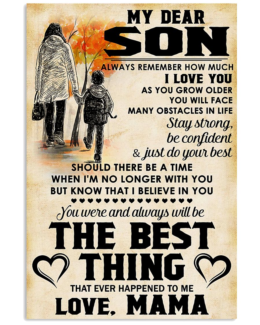 MY DEAR SON - LOVE MAMA 11x17 Poster