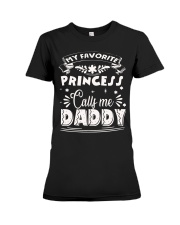 Father's Day Gift Daddy - Princess Calls Me Daddy Premium Fit Ladies Tee tile