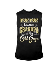 PopPop because Grandpa is for Old Guys Fathers Day Sleeveless Tee thumbnail