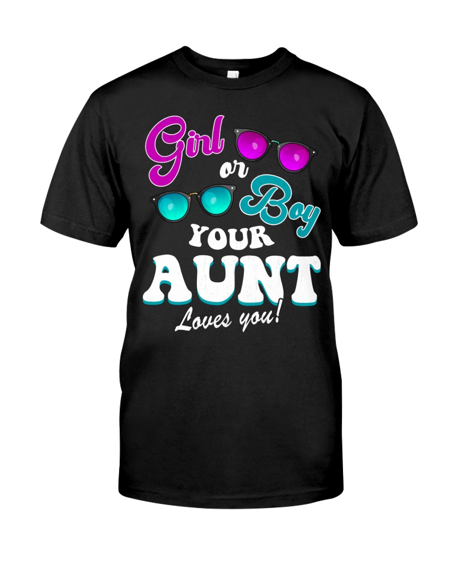 Womens Gender Reveal Girl or Boy Aunt loves you Classic T-Shirt