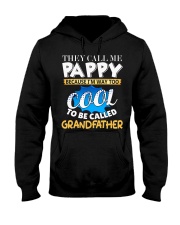 They Call Me Pappy Shirt Fathers Day For Grandpa Hooded Sweatshirt thumbnail