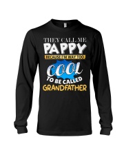 They Call Me Pappy Shirt Fathers Day For Grandpa Long Sleeve Tee thumbnail