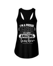 Proud Father of A Super Amazing Teacher Ladies Flowy Tank tile