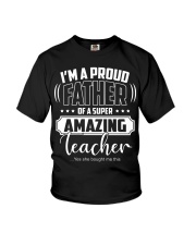 Proud Father of A Super Amazing Teacher Youth T-Shirt tile