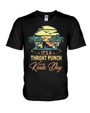 Vintage It's A Throat Punch Kinda Day Retro V-Neck T-Shirt thumbnail