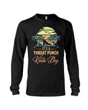 Vintage It's A Throat Punch Kinda Day Retro Long Sleeve Tee thumbnail
