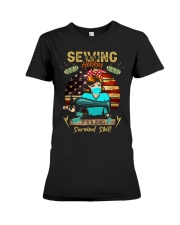 Sewing is Not A Hobby It's A 2020 Survival Skill Premium Fit Ladies Tee tile
