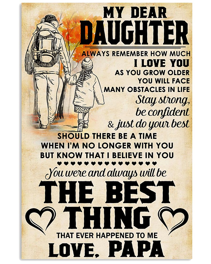 MY DEAR DAUGHTER - LOVE PAPA 11x17 Poster