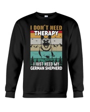I Don't Need Therapy I just need My GSD Crewneck Sweatshirt tile