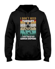 I Don't Need Therapy I just need My GSD Hooded Sweatshirt tile