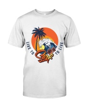 Live To Surf Surf To Live Classic T-shirt Premium Fit Mens Tee thumbnail