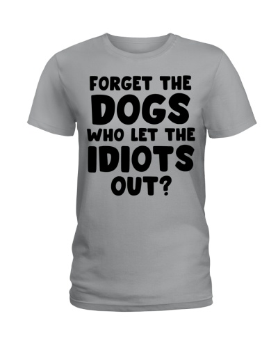 Who Let The Idiots Out 