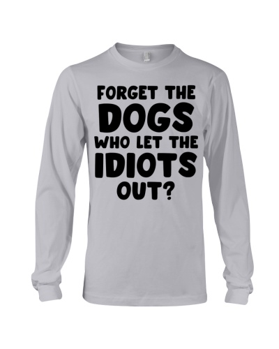 Who Let The Idiots Out 