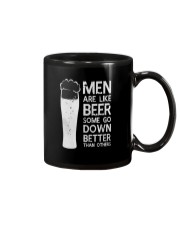 MEN ARE LIKE BEER SOME GO DOWN BETTER THAN OTHERS Mug front