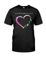 Just A California Girl Classic T-Shirt front