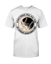softball something fun Classic T-Shirt front