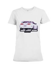 One Last Ride 4P Premium Fit Ladies Tee thumbnail