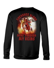 CHEROKEE BLOOD RUNS THROUGH MY VEINS Crewneck Sweatshirt tile