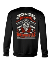 I AIN'T PERFECT BUT I CAN STILL RIDE A MOTORCYCLE Crewneck Sweatshirt tile